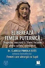Elibereaza femeia puternica