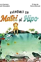 Aventuri cu Matei si Hipo