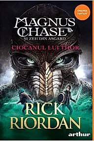 Ciocanul lui Thor. Seria Magnus Chase si zeii din Asgard Vol.2