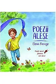 Poezii alese - Elena Farago