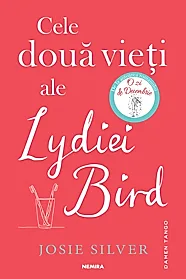Cele doua vieti ale Lydiei Bird