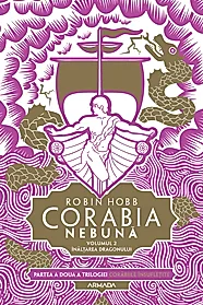 Corabia nebuna Vol.2 Inaltarea Dragonului