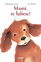 Mami, te iubesc!
