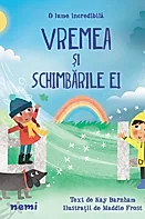 Vremea si schimbarile ei