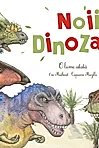 Noii dinozauri-O lume uitata