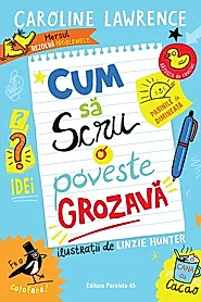 Cum sa scrii o poveste grozava