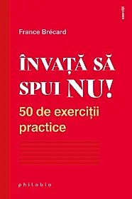 Invata sa spui NU!