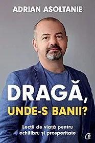 Draga, unde-s banii?