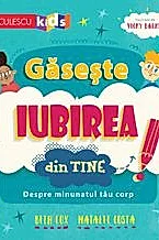 Gaseste iubirea din tine