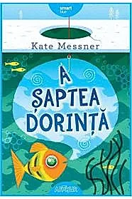A saptea dorinta