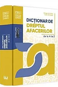 Dictionar de dreptul afacerilor de la A la Z
