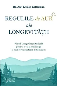 Regulile de aur ale longevitatii