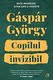Copilul invizibil. Editie aniversara