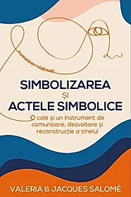 Simbolizarea si actele simbolice