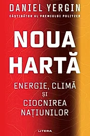 Noua Harta: Energie, clima si ciocnirea natiunilor