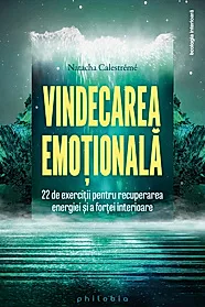 Vindecarea emotionala