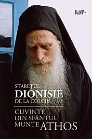 Cuvinte din Sfantul Munte Athos