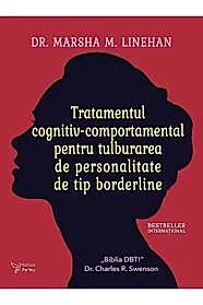 Tratamentul cognitiv-comportamental pentru tulburarea de personalitate de tip borderline
