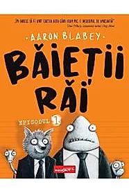 Baietii rai. Episodul 1