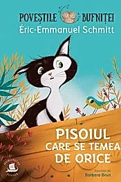 Pisoiul care se temea de orice