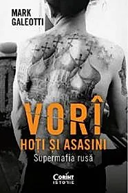 Vori: Hoti si asasini. Supermafia rusa
