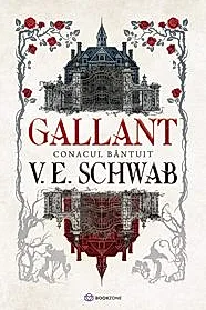Gallant. Conacul Bantuit