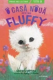 O casa noua pentru Fluffy