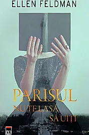 Parisul nu te lasa sa uiti