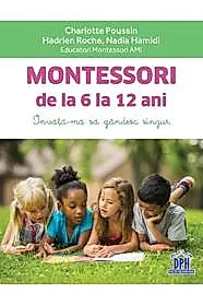 Montessori de la 6 la 12 ani