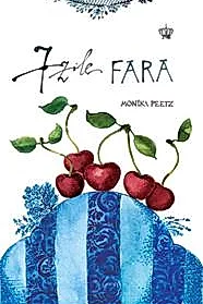 7 zile fara