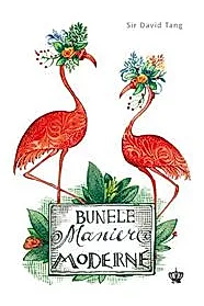 Bunele maniere moderne