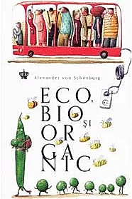 Eco, bio si organic