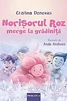 Norisorul roz merge la gradinita