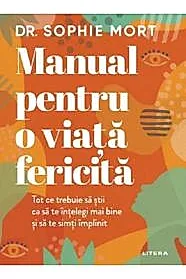 Manual pentru o viata fericita