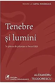 Tenebre si lumini