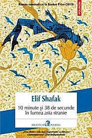 10 minute si 38 de secunde in lumea asta stranie