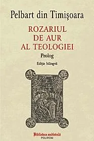 Rozariul de aur al teologiei. Prolog