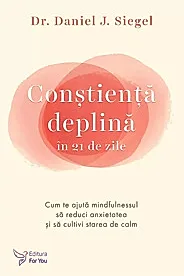 Constienta deplina in 21 de zile