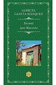 Drumul spre Macondo