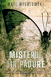Misterul din padure