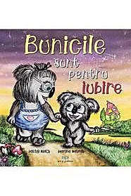 Bunicile sunt pentru iubire
