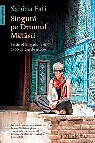 Singura pe Drumul Matasii