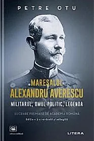 Maresalul Alexandru Averescu