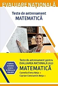 Evaluare nationala 2023. Matematica. Teste de antrenament