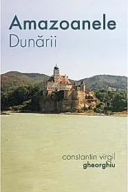 Amazoanele Dunarii