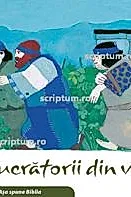 Lucratorii din vie
