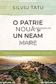 O patrie noua si un neam mare