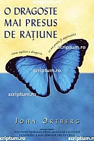 O dragoste mai presus de ratiune