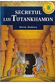Clubul detectivilor - Secretul lui Tutankhamon