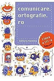 Comunicare.ortografie.ro cls a 3-a